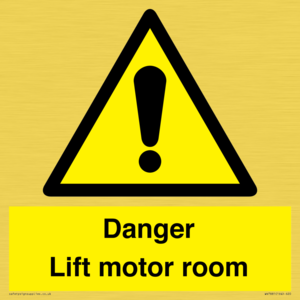Danger Lift motor room
